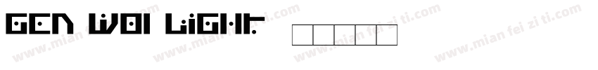 Gen W01 Light字体转换